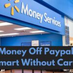 How To Get Money Off Paypal At Walmart Without Card ? https://www.walmart-money-card.com/