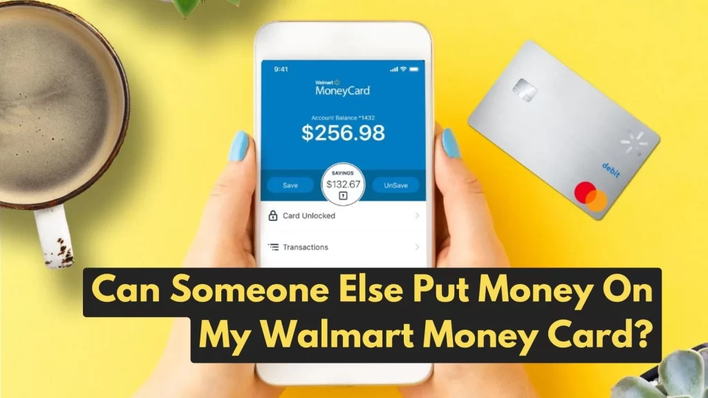 Can Someone Else Put Money On My Walmart Money Card ? Walmart-money-Card.Com and walmar money Card