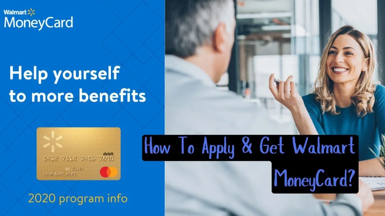 How To Get a Walmart Money Card ? Apply Easily Now Walmart-money-card.com